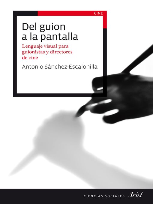 Title details for Del guion a la pantalla by Antonio Sánchez-Escalonilla - Available